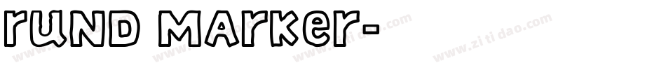 Rund Marker字体转换